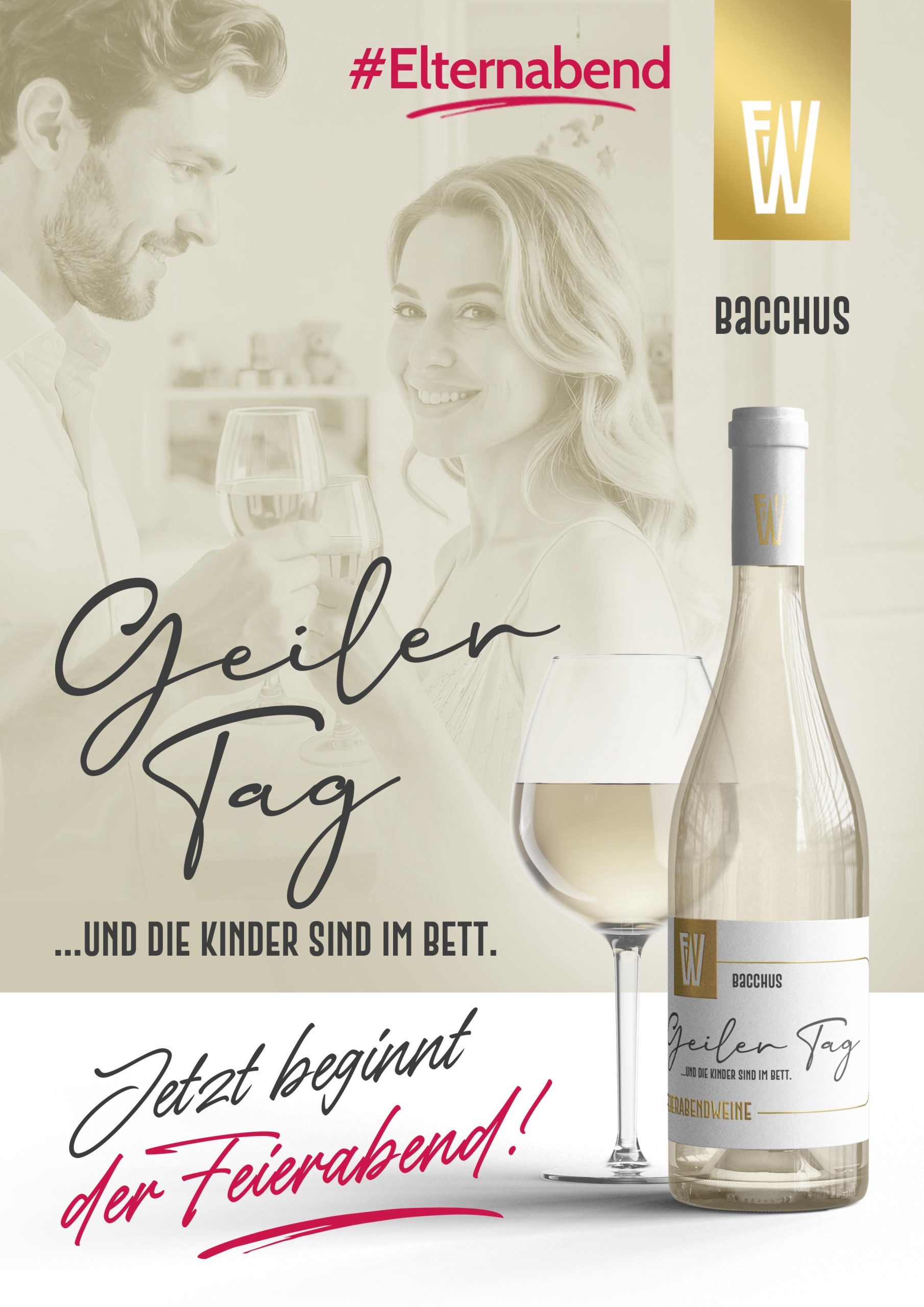 "Geiler Tag ... und die Kinder sind im Bett" - Bacchus - 6 x 0,75l – Bild 2